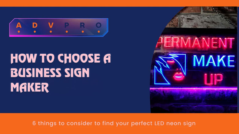 How to choose a business sign maker