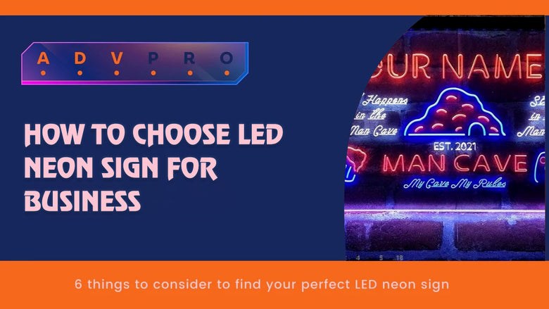 How to choose LED neon sign for Business?