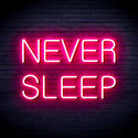 advpro-never-sleep-ultra-bright-led-neon-sign-fnu0306 - Pink