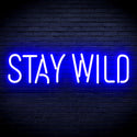 advpro-stay-wild-ultra-bright-led-neon-sign-fnu0307 - Blue