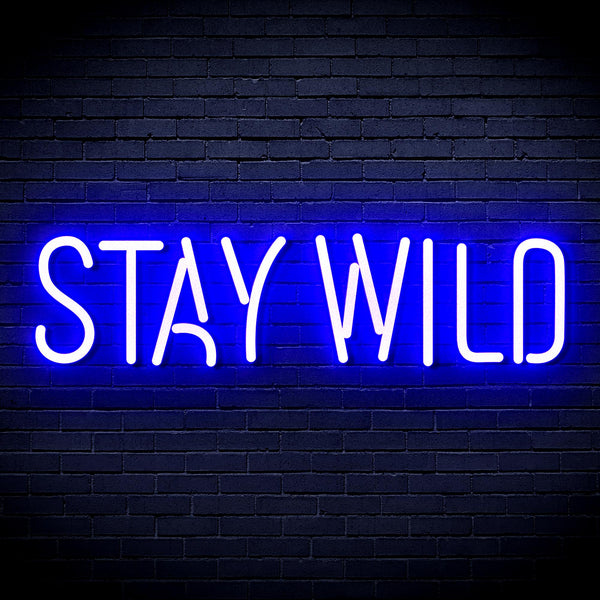 advpro-stay-wild-ultra-bright-led-neon-sign-fnu0307 - Blue