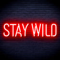 advpro-stay-wild-ultra-bright-led-neon-sign-fnu0307 - Red