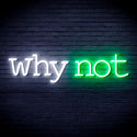 advpro-why-not-ultra-bright-led-neon-sign-fnu0315 - White & Green