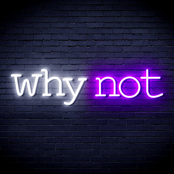 advpro-why-not-ultra-bright-led-neon-sign-fnu0315 - White & Purple