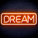 advpro-dream-ultra-bright-led-neon-sign-fnu0338 - Orange