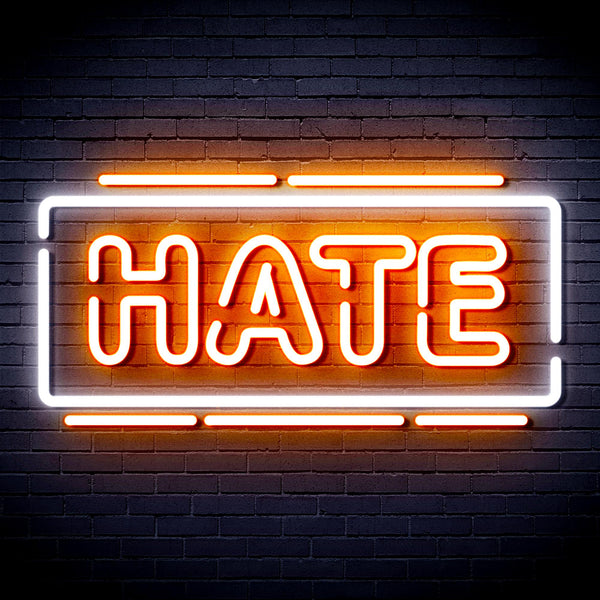 advpro-hate-ultra-bright-led-neon-sign-fnu0340 - White & Orange