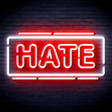 advpro-hate-ultra-bright-led-neon-sign-fnu0340 - White & Red