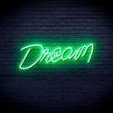advpro-the-dream-is-real-ultra-bright-led-neon-sign-fnu0425 - Green