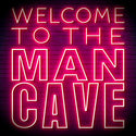 ADVPRO Welcome to the Man Cave Signage Ultra-Bright LED Neon Sign fn-i4126 - Pink