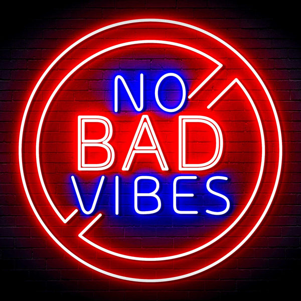 ADVPRO No Bad Vibes Signage Ultra-Bright LED Neon Sign fn-i4136 - Blue & Red