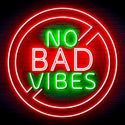 ADVPRO No Bad Vibes Signage Ultra-Bright LED Neon Sign fn-i4136 - Green & Red