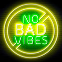 ADVPRO No Bad Vibes Signage Ultra-Bright LED Neon Sign fn-i4136 - Green & Yellow