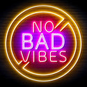ADVPRO No Bad Vibes Signage Ultra-Bright LED Neon Sign fn-i4136 - Multi-Color 4