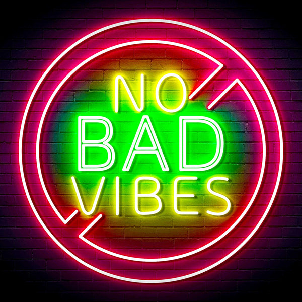 ADVPRO No Bad Vibes Signage Ultra-Bright LED Neon Sign fn-i4136 - Multi-Color 6
