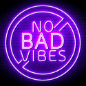ADVPRO No Bad Vibes Signage Ultra-Bright LED Neon Sign fn-i4136 - Purple