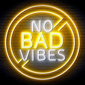 ADVPRO No Bad Vibes Signage Ultra-Bright LED Neon Sign fn-i4136 - White & Golden Yellow
