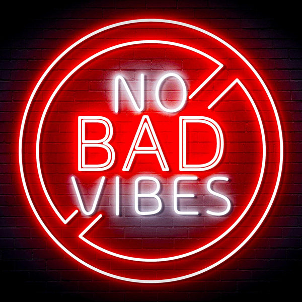 ADVPRO No Bad Vibes Signage Ultra-Bright LED Neon Sign fn-i4136 - White & Red