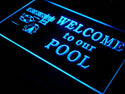 ADVPRO Welcome to Our Pool Home Decor Neon Light Sign st4-s003 - Blue