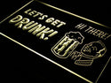 ADVPRO Let's Get Drunk Bar Pub Beer Neon Light Sign st4-s014 - Yellow