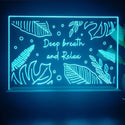 ADVPRO Deep breath and relax Tabletop LED neon sign st5-j5063 - Sky Blue
