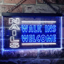 ADVPRO Nails Walk in Welcome Dual Color LED Neon Sign st6-i0159 - White & Blue