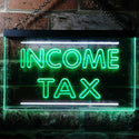 ADVPRO Income Tax Services Display Dual Color LED Neon Sign st6-i0430 - White & Green
