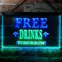 ADVPRO Free Drinks Tomorrow Bar Illuminated Dual Color LED Neon Sign st6-i0649 - Green & Blue