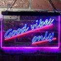 ADVPRO Good Vibes Only Wall Plaque Night Light Dual Color LED Neon Sign st6-i1077 - Blue & Red