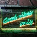 ADVPRO Good Vibes Only Wall Plaque Night Light Dual Color LED Neon Sign st6-i1077 - Green & Yellow