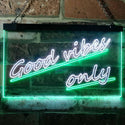 ADVPRO Good Vibes Only Wall Plaque Night Light Dual Color LED Neon Sign st6-i1077 - White & Green