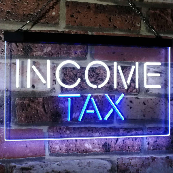ADVPRO Income Tax Indoor Display Decoration Dual Color LED Neon Sign st6-i2430 - White & Blue