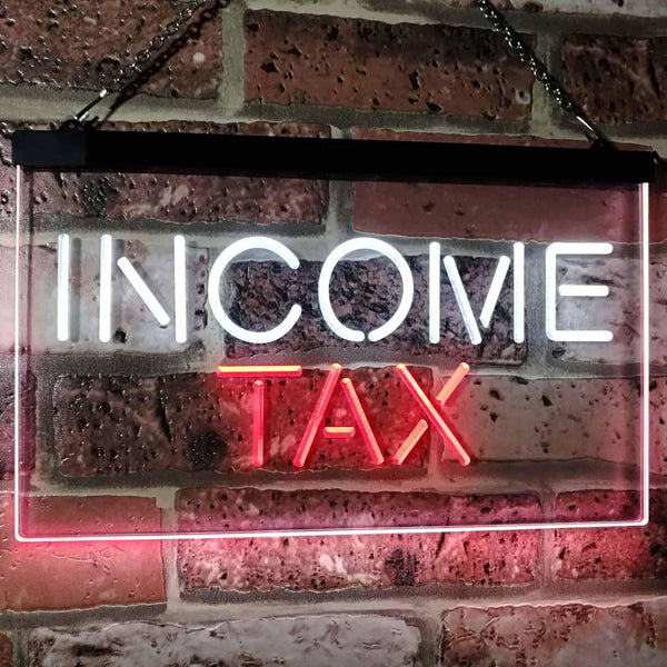 ADVPRO Income Tax Indoor Display Decoration Dual Color LED Neon Sign st6-i2430 - White & Red