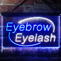 ADVPRO Eyebrow Eyelash Dual Color LED Neon Sign st6-i2964 - White & Blue