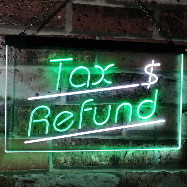 ADVPRO Tax Refund Income Tax Indoor Display Dual Color LED Neon Sign st6-i2976 - White & Green