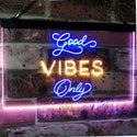 ADVPRO Good Vibes Only Home Bar Disco Room Display Dual Color LED Neon Sign st6-i3076 - Blue & Yellow