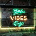 ADVPRO Good Vibes Only Home Bar Disco Room Display Dual Color LED Neon Sign st6-i3076 - Green & Yellow