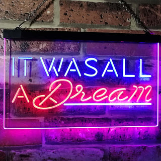 ADVPRO It was All a Dream Home Decor Gift Dual Color LED Neon Sign st6-i3122 - Blue & Red