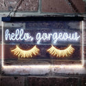 ADVPRO Hello Gorgeous Eyelash Room Display Dual Color LED Neon Sign st6-i3178 - White & Yellow