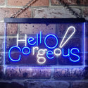 ADVPRO Hello Gorgeous Beauty Shop Dual Color LED Neon Sign st6-i3181 - White & Blue