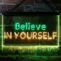 ADVPRO Believe in Yourself Bedroom Home Room Decor Dual Color LED Neon Sign st6-i3198 - Green & Yellow