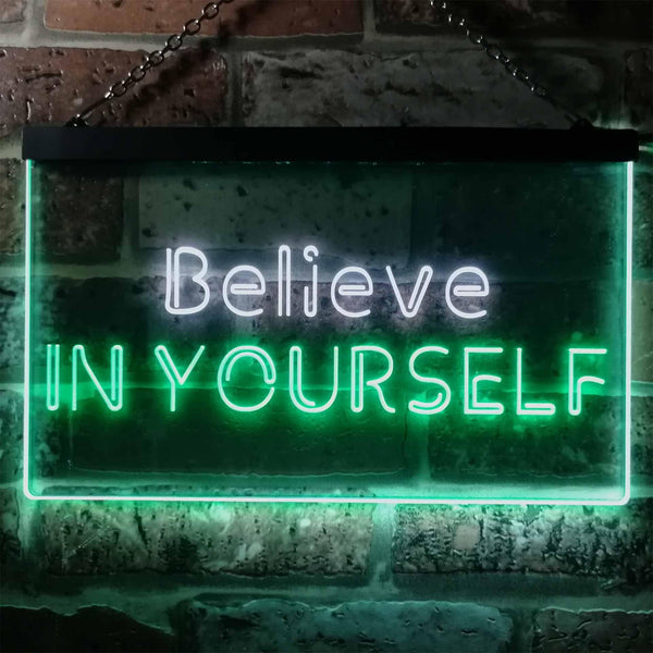 ADVPRO Believe in Yourself Bedroom Home Room Decor Dual Color LED Neon Sign st6-i3198 - White & Green