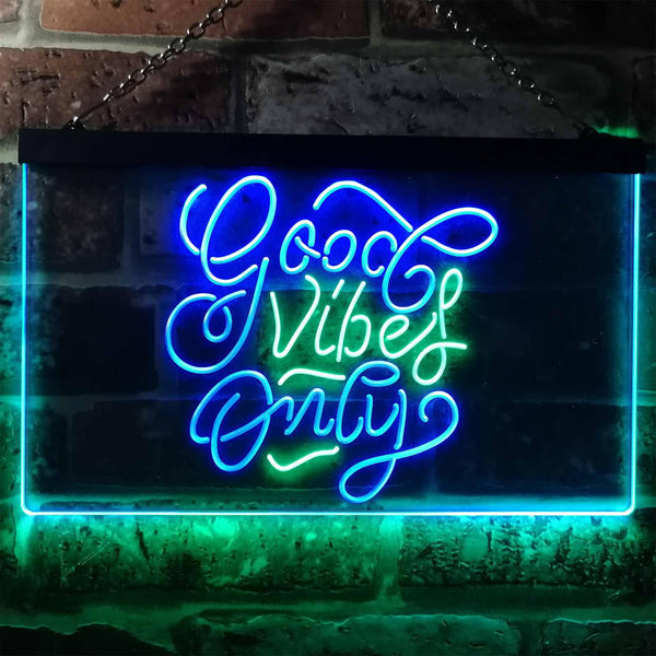 ADVPRO Good Vibes Only Bedroom Living Room Home Decor Dual Color LED Neon Sign st6-i3201 - Green & Blue