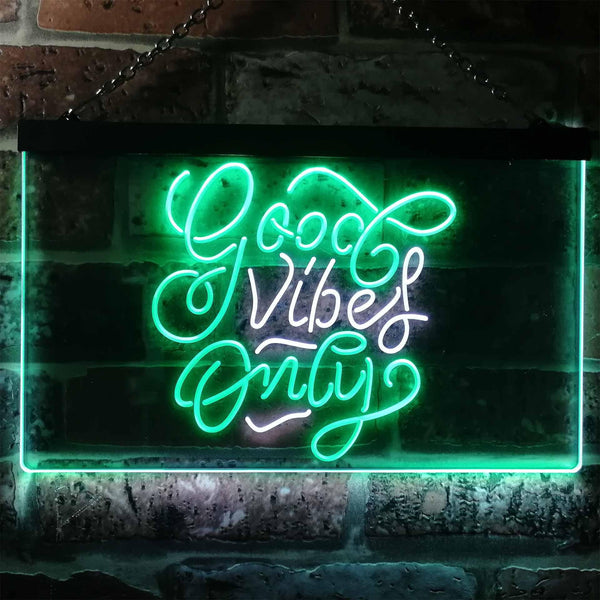 ADVPRO Good Vibes Only Bedroom Living Room Home Decor Dual Color LED Neon Sign st6-i3201 - White & Green