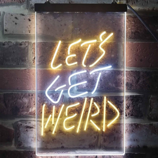 ADVPRO Let's Get Weird Bedroom Man Cave Bar Decor  Dual Color LED Neon Sign st6-i3203 - White & Yellow