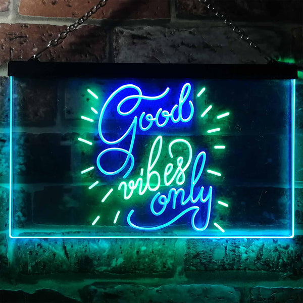 ADVPRO Good Vibes Only Man Cave Bar Room Decor Dual Color LED Neon Sign st6-i3212 - Green & Blue