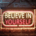ADVPRO Believe in Yourself Bedroom Light Dual Color LED Neon Sign st6-i3216 - Red & Yellow