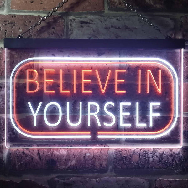ADVPRO Believe in Yourself Bedroom Light Dual Color LED Neon Sign st6-i3216 - White & Orange