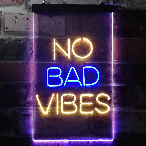 ADVPRO No Bad Vibes Room Display  Dual Color LED Neon Sign st6-i3353 - Blue & Yellow