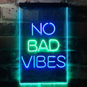 ADVPRO No Bad Vibes Room Display  Dual Color LED Neon Sign st6-i3353 - Green & Blue