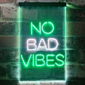 ADVPRO No Bad Vibes Room Display  Dual Color LED Neon Sign st6-i3353 - White & Green